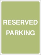 Reserved Parking Sign